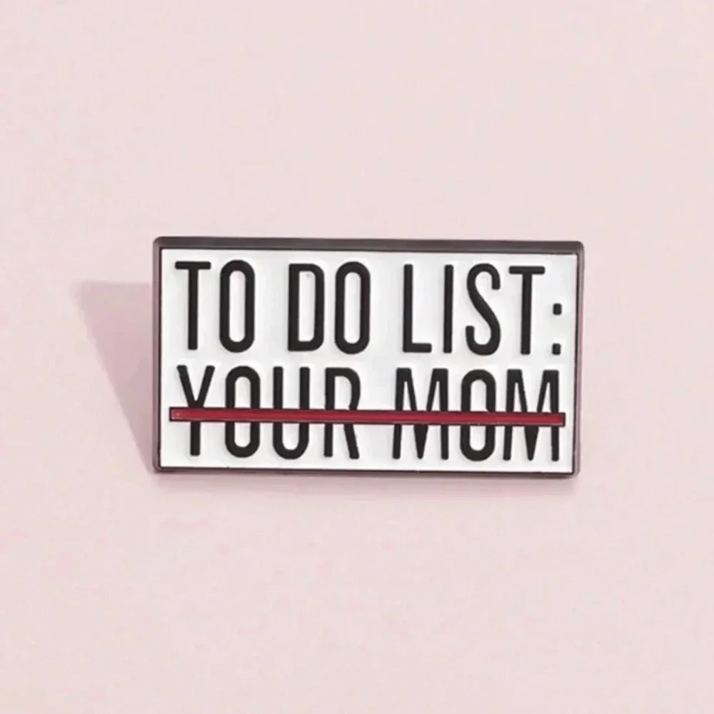 Black white funny comical To Do List enamel brooch pin backpack bag hat clothing